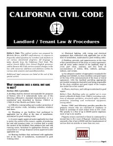 These conditions include ensuring proper electric, gas, and plumbing utilities, as well as installing proper locks and security systems. . California civil code landlord tenant